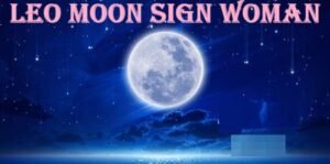 Leo Moon Sign Woman