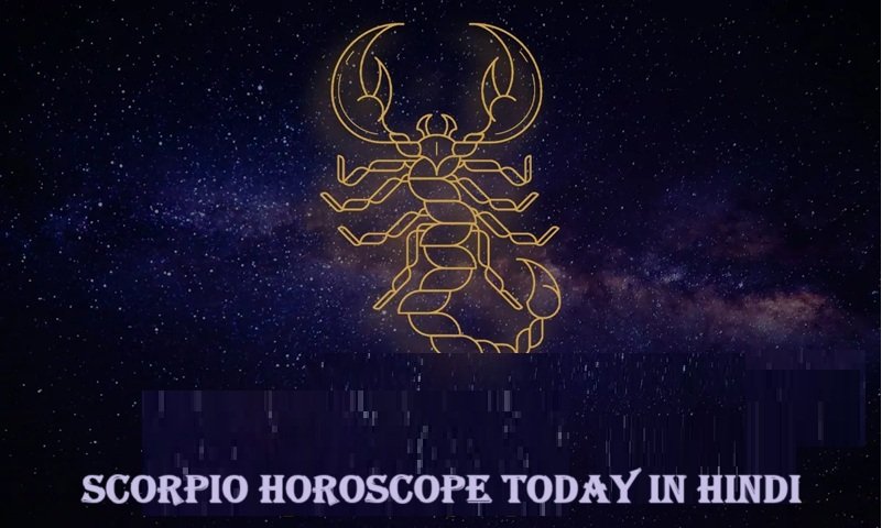 scorpio horoscope today in hindi
